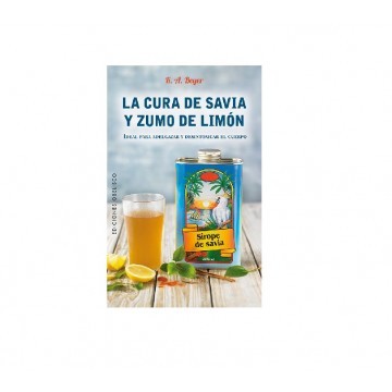 Libro La Cura de Savia y Zumo de Limon de K. A. Beyer 1ud Madalbal